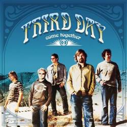 Third Day : Come Together